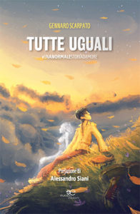 Libro Gennaro Scarpato tutte uguali